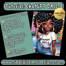 Load image into Gallery viewer, Tutorial: ChatGPT DALL-E (Pre-Recorded Video) + Free Prompt Guide
