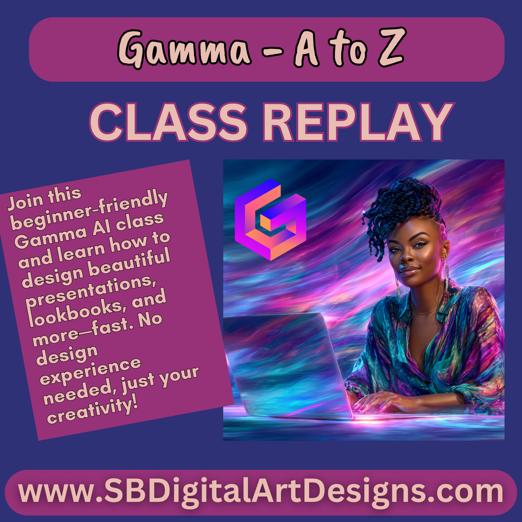 Gamma - From A to Z (Replay)
